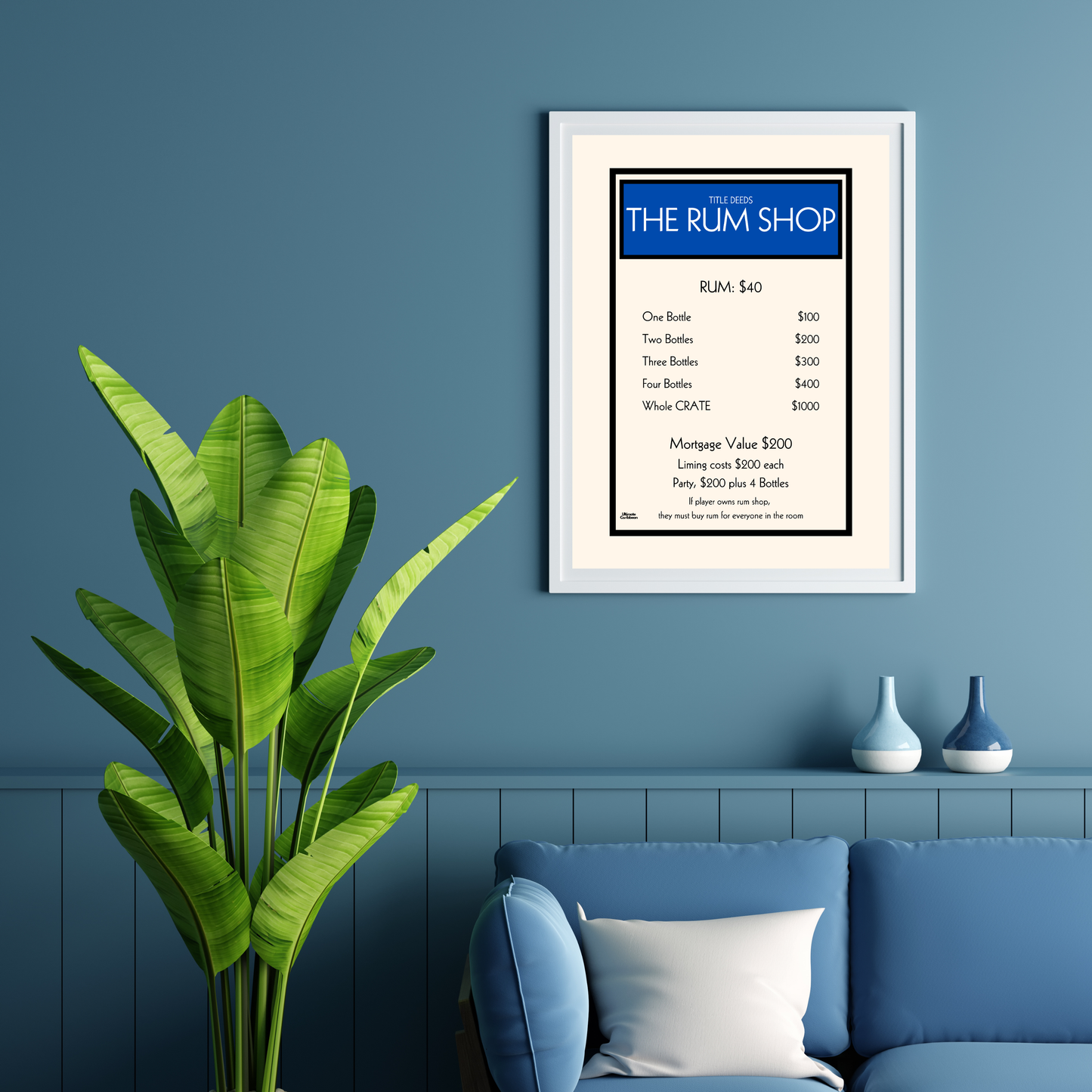 The Rum Shop Deeds Poster (Blue)