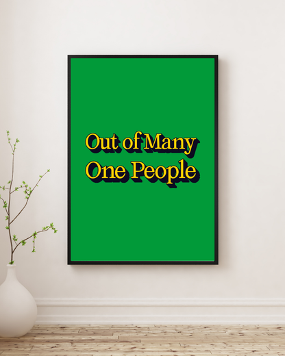 Out of Many, One People Poster Print