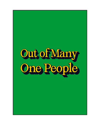 Out of Many, One People Poster Print